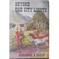Beyond the City Lights - Lawrence G Green - 1st Edition 1957 (Facsimile Cover)