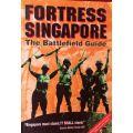 Fortress Singapore - The Battlefield Guide - Softcover