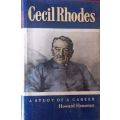 Cecil Rhodes - A Study of a Career - Howard Hensman - Hardcover