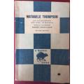 Matabele Thompson - Nancy Rouillard - Softcover - 160 pages