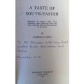A Taste of South-Easter - Lawrence G. Green (1st Edi + Facsimile Cover) - Hardcover - 211 pages