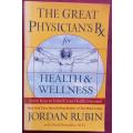 The Great Physician`s Rx for Health and Wellness - Jordan Rubin - Softcover - 370 Pages