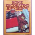 Home Decorating and Design - Barbara Chandler - Hardcover - 157 Pages