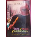 Seks and Drugs and Boeremusiek - Koos A. Kombuis - Softcover - 294 Pages