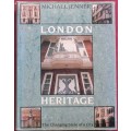 London Heritage - The Changing Style of a City - Michael Jenner - Hardcover - 255 Pages
