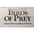 The Country Life Book of Birds of Prey - Gareth Parry, Rory Putman - Hardcover - 120 pages