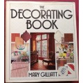 The Decorating Book (Contains Graph Paper) - Mary Gilliatt - Hardcover - 368 pages