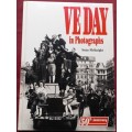 Ve Day in Photographs - 50th Anniversary - Sean McKnight - Hardcover - 64 pages