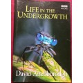 Life in the Undergrowth - David Attenborough - Hardcover - 288 Pages