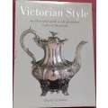 Victorian Style - An Illustrated Guide - David Crowley - Softcover - 144 Pages