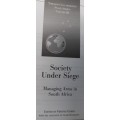 Society Under Siege - Managing Arms in South Africa - Virginia Gamba - Softcover - 360 pages