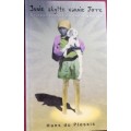 Innie Skylte vannie Jirre - Hans du Plessis - Softcover - 63 Pages