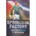 Springbok Factory - What it takes to be a Bok - L. McGregor - Softcover - 254 Pages