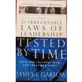 The 21 Irrefutable Laws of Leadership - Tested By Time - James L. Garlow - Softcover - 305 Pages
