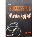 From Successful to Meaningful - Rinus le Roux - Softcover - 242 Pages
