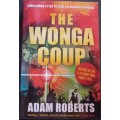 The Wonga Coup - Adam Roberts - Softcover - 319 pages