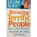 Attracting Terrific People - Lillian Glass Ph. D. - Softcover - 212 pages