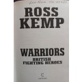 Warriors - British Fighting Heroes - Ross Kemp - Hardcover - 328 pages