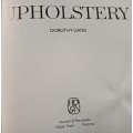 Upholstery - Dorothy Gates - Hardcover - 80 pages