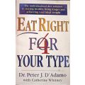Eat Right for Your Type - Dr. Peter J. D`Adamo