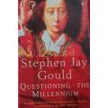 Questioning The Millennium - Stephen Jay Gould - Softcover - 190 Pages
