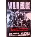 Wild Blue - Stephen E. Ambrose - Softcover - 299 Pages