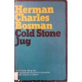 Cold Stone Jug - Herman Charles Bosman - Hardcover - 220 pages