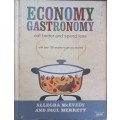Economy Gastronomy - Allegra McEvedy, Paul Merret - Hardcover - 320 Pages