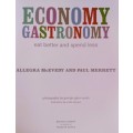 Economy Gastronomy - Allegra McEvedy, Paul Merret - Hardcover - 320 Pages