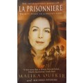 La Prisonniere - Malika Oufkir - Softcover - 396 pages
