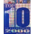Top 10 Of Everything 2000 - Russel Ash - Hardcover - 288 Pages
