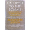 Gallipoli to the Somme - Recollections of a New Zealand Infantryman - Alexander Aitken - Hardcover