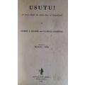 Usutu! - Harry Filmer and Patricia Jameson - Hardcover - 144 Pages