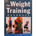 The Weight Training Handbook - Wayne Viljoen - Hardcover - 120 Pages