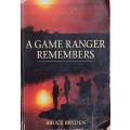 A Game Ranger Remembers - Bruce Bryden - Softcover - 388 pages