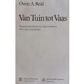 Van Tuin Tot Vaas - Owen A. Reid - Hardcover - 170 pages