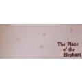 The Place of the Elephant (1st Edition) - Ruth Gordon - Hardcover - 143 pages