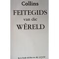 Collins Feitegids van die Wereld - Hardcover - 360 Pages
