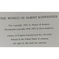 The World of Albert Schweitzer - A Book of Photographs - Erica Anderson - Hardcover - 142 pages