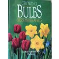 Growing Bulbs in South Africa - Floris Barnhoorn - Hardcover - 107 pages