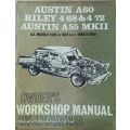 Austin A60 Riley 4 68 & 4 72 - Owner`s Workshop Manual - Softcover - 195 pages