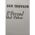 Stirred not Shaken - Ben Trovato - Softcover