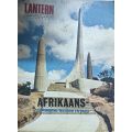 Lantern Jaargang XX1V no 4 Junie 1975 - Afrikaans - Sy Wording, Wasdom en Bloei