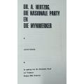D.A. Hertzog, Die Nasionale Party en Die Mynwerkers -  Louis Naudé - Hardcover - 283 pages