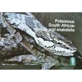 Poisonous South African Snakes and Snakebite - Dept. of Health - Softcover - 61 pgs in Eng & AFr