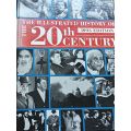 The Illustrated History of the 20th Century - 1993 Ed. -Hardcover - 576 Pages