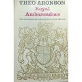 Royal Ambassadors - The Aronson - Hardcover - 144 pages