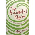 The Accidental Pilgrim - New Journeys on Ancient Pathways - Maggi Dawn - Softcover - 151 pages