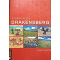 A Guide to the Drakensberg - August Sycholt - Softcover - 200 pages