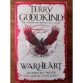 Warheart (Sword of Truth #15, Richard and Kahlan #4) by Terry Goodkind
